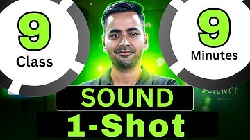 SOUND🔊 1-Shot in 9 Minutes || Quick Summary or Revision🔊