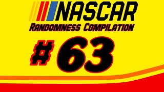 NASCAR Randomness Compilation #63