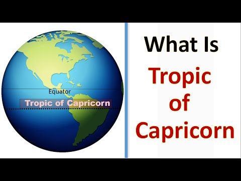 Video: Apakah kepentingan Tropic of Capricorn?