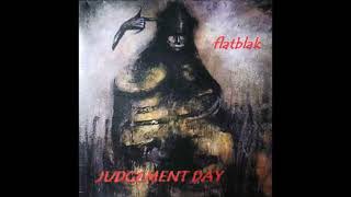 flatblak - judgement day  (Full Album 2000)