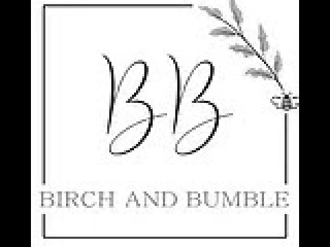 Birch & Bumble
