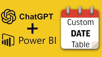 Power Bl: Stop Manually Creating Date Tables - Use ChatGPT!