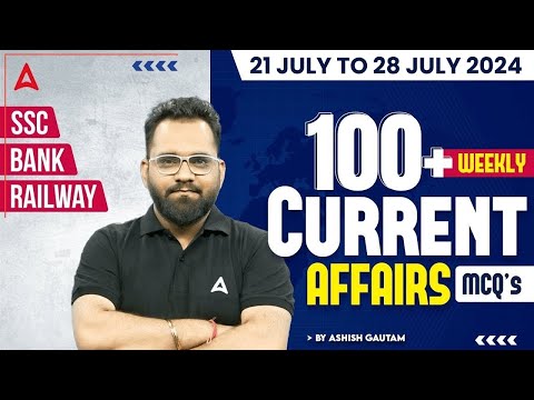 WEEKLY CURRENT AFFAIRS