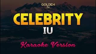 Celebrity - IU (아이유) Karaoke/Instrumental