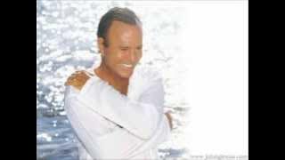 julio iglesias   And I love her