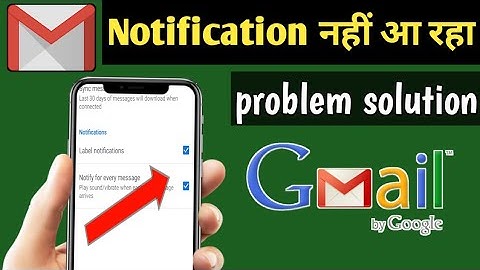 How To Fix Gmail Notification Not Showing Problem In Android Mobile 2021 | Gmail setting |