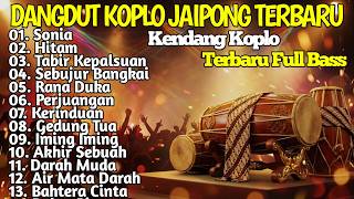 Download lagu DANGDUT KOPLO JAIPONG TERBARU 2026 🔥 Full Bass Glerr, Kendangnya Candu Bikin Goyang Nonstop