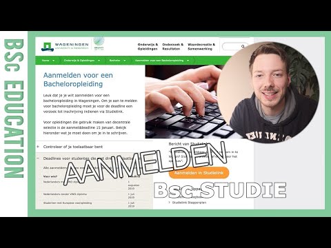 Hoe meld ik me aan voor een Bacheloropleiding? | WURtube