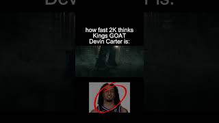 How fast 2k thinks Devin Carter is