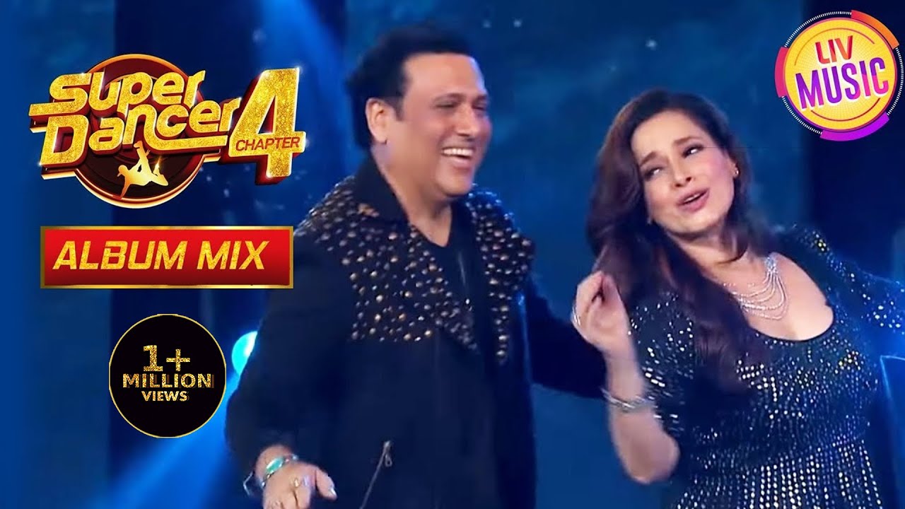 Govinda & Neelam जी ने Iconic Song 'Aap Ke Aa Jane Se' पर किया Dance! | Super Dancer 4 | Album Mix