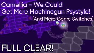 Lv. 19 | Camellia - We Could Get More Machinegun Psystyle! (A.M.G.S.) FULL CLEAR // [ADOFAI]