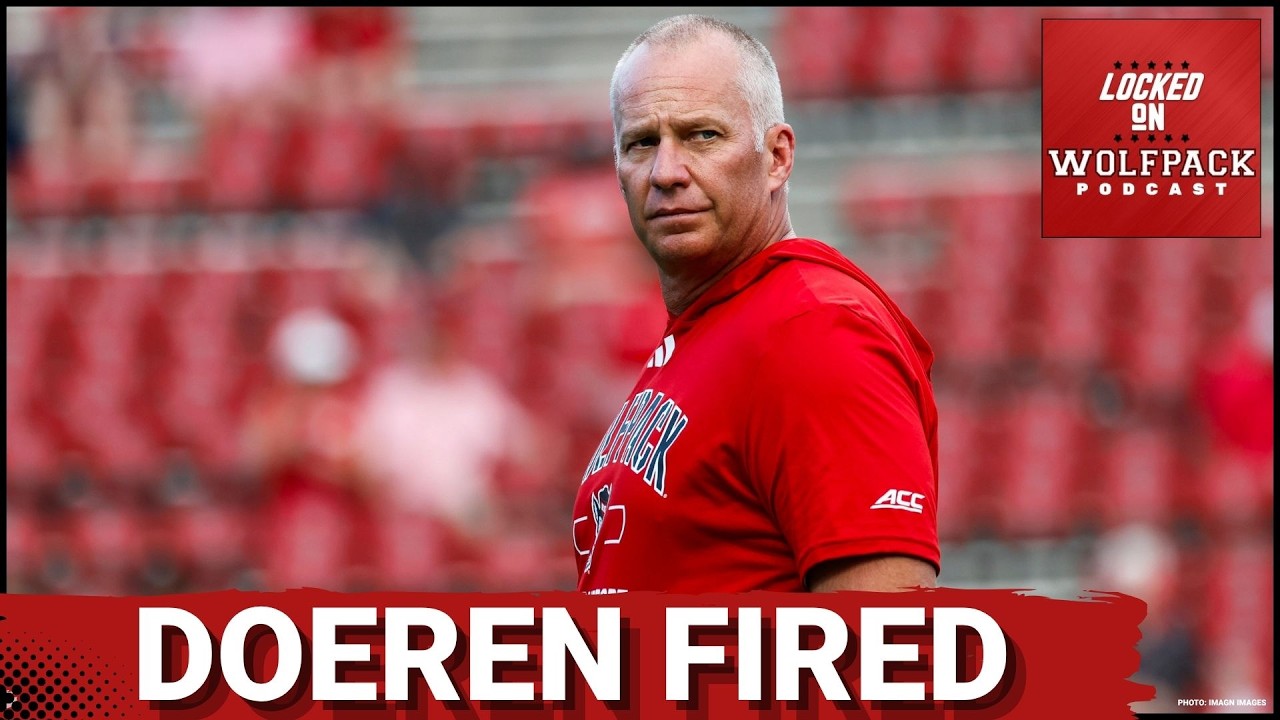 FIRED: Dave Doeren is OUT as the Head Coach of NC State Football - LANDMARK DECISION | NC State Pod