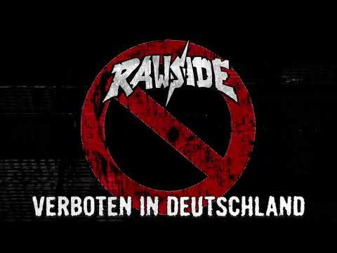 Rawside - Verboten In Deutschland