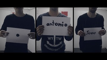 .antonio - Sirens (Official MusicVideo)