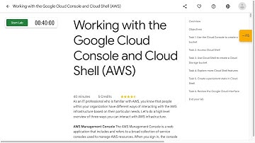 Working with the Google Cloud Console and Cloud Shell AWS