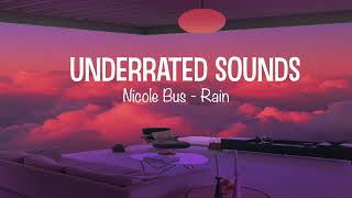 Nicole  - Bus | Underrated Sounds | Underrated Songs