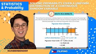 Probability of A uniform distribution of A | Statistics sa Tagalog