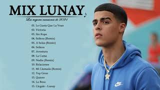 Lunay - Grandes exitos de Lunay 2021 - Mejores canciones de Lunay ( 15 mejores canciones )