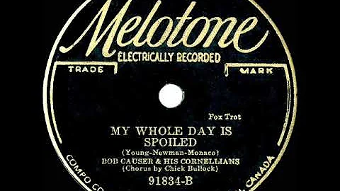 1934 Freddy Martin (as Bob Causer) - My Whole Day ...