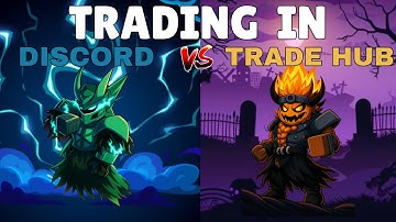 Which is better? Trading in YBA Discord Server or Trade Hub?