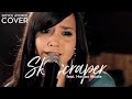 Skyscraper - Demi Lovato (Boyce Avenue feat. Megan Nicole acoustic cover) on Spotify & Apple