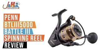 Penn BTLIII5000 Battle III Spinning Reel Review | J&H Tackle