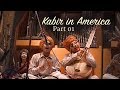 अजब शहर: अमरीका में कबीर - भाग १ / Kabir in America: Part 1 (Hindi Subtitles)