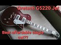 Best affordable electric guitar? The Gretsch, G5220 Jet BT Single-Cut, in Dark Cherry Metallic, Demo