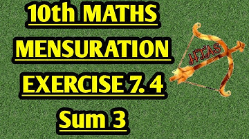 10th maths EXERCISE 7.4 SUM 3 english medium in tamil tamil medium UNIT 7 MENSURATION
