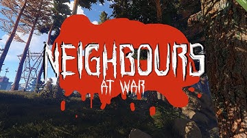 Neighbours at war (Rust)