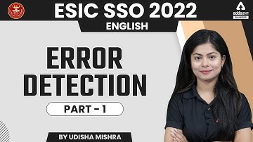 ESIC SSO 2022 | ENGLISH | ERROR DETECTION PART #1 | BY UDISHA MISHRA