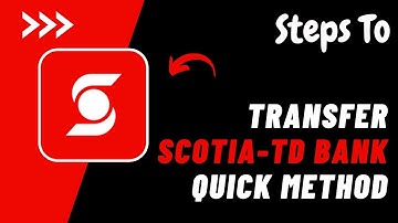 How to Transfer Money from Scotiabank to TD Bank !! Scotiabank International Money Transfer - 2024