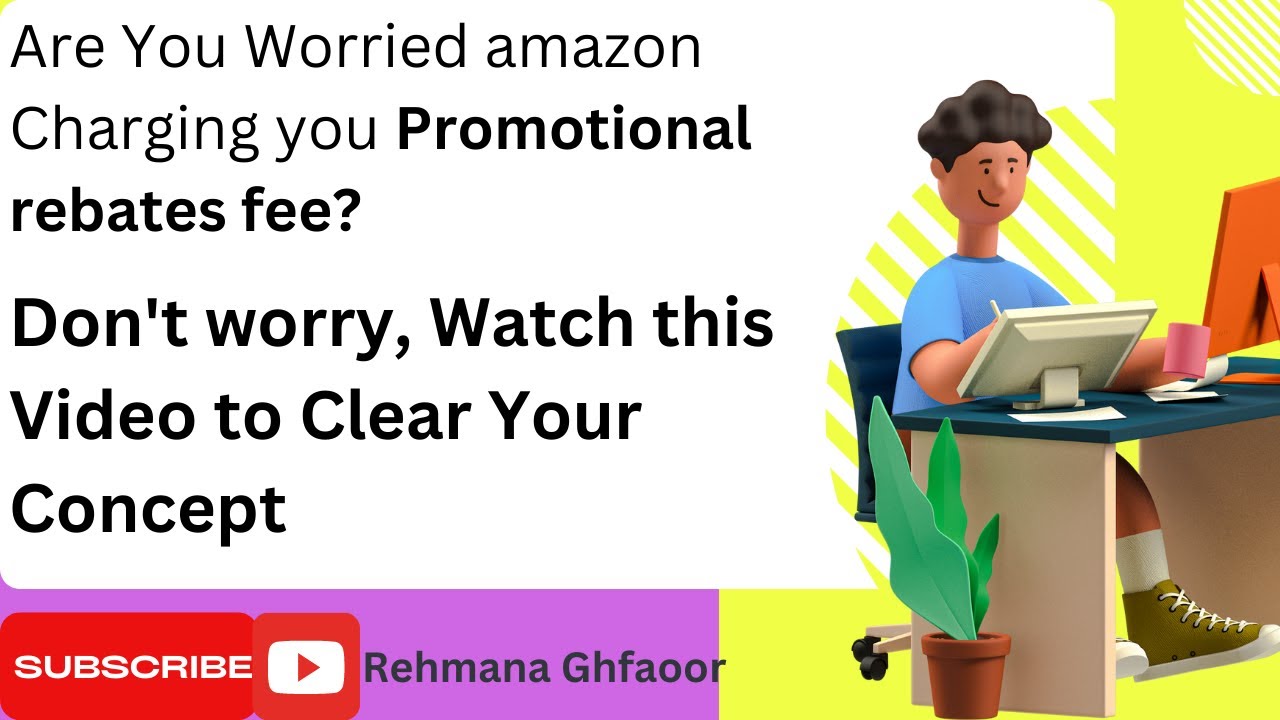 what-is-promotional-rebates-fee-on-amazon-and-what-is-rebates-youtube