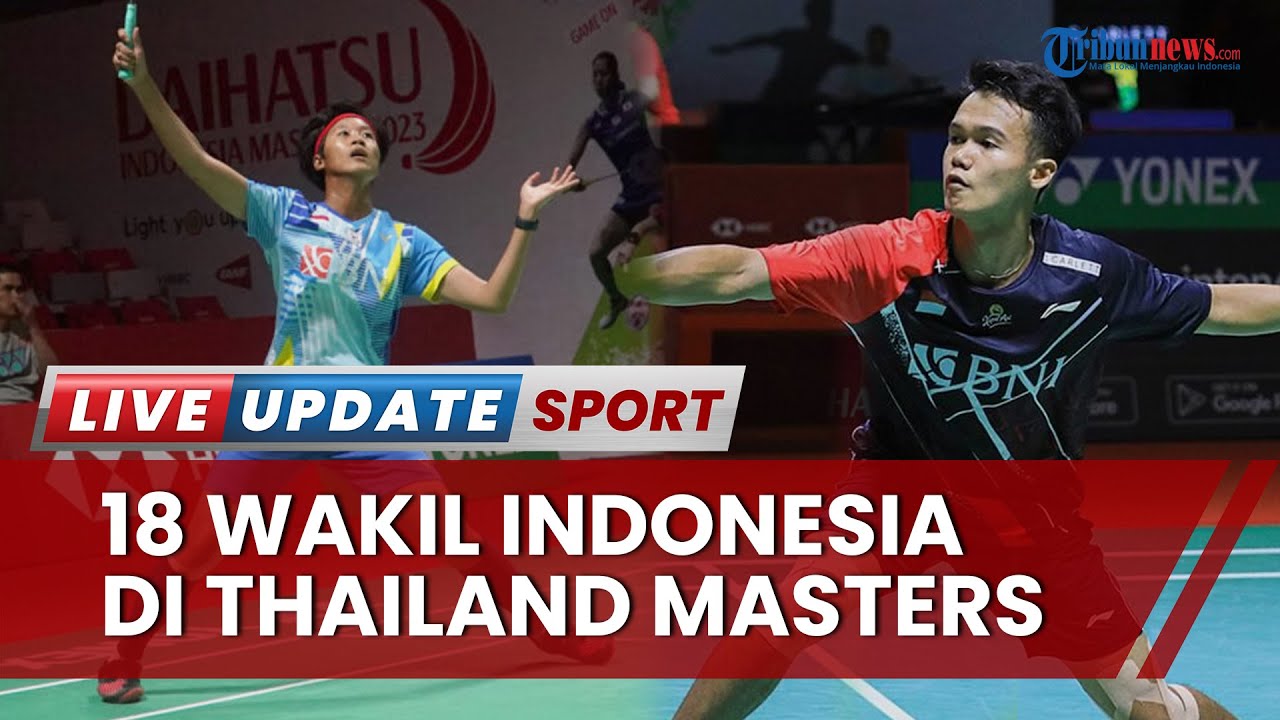 Link Live Streaming Badminton Thailand Masters 2023 Hari Ini, Leo/Daniel ke 16 Besar, Cek Live Score