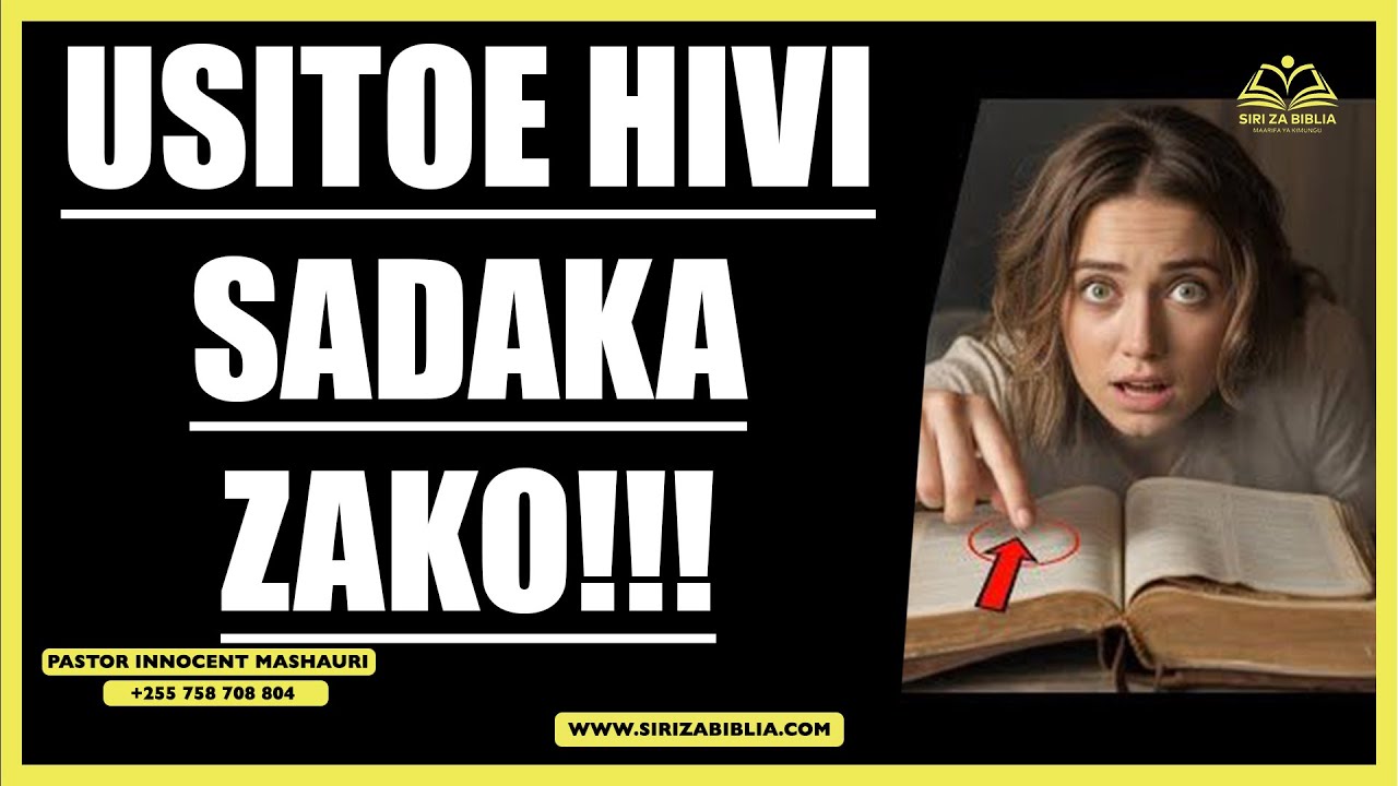 SIRI YA SADAKA KWENYE BIBLIA //