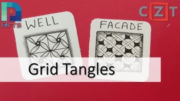 Zentangle Original Grid Tangles - Facade, Well - with CZT - Monotangle