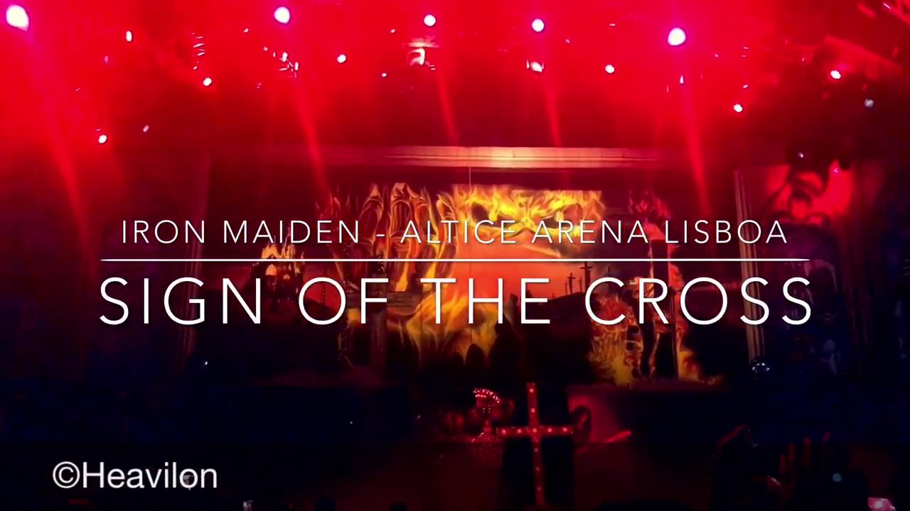 Iron Maiden Sign Of The Cross (Live Lisboa) YouTube
