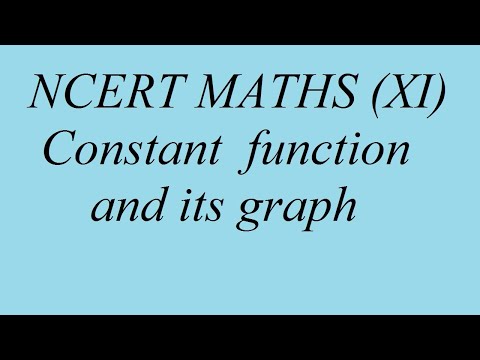 Class 11 CONSTANT Function # 9