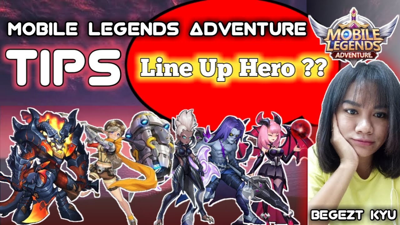 Tips Line Up Hero - Mobile Legends Adventure - YouTube