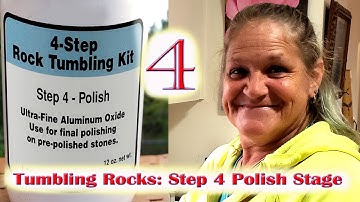 Tumbling Rocks: Step 4 Polish Stage