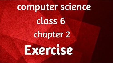 #bestofminds#computerscience #class6#pseb  #exercise of chapter 2 computer science