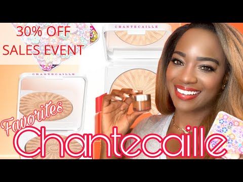 CHANTECAILLE 30% OFF SALE MY TOP PICKS SKINCARE + MAKEUP 💄