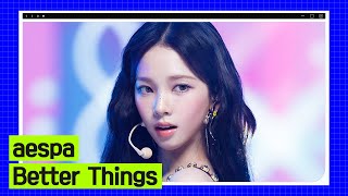 [2023 엠카 미니 결산] aespa (에스파) - Better Things #엠카운트다운 EP.817