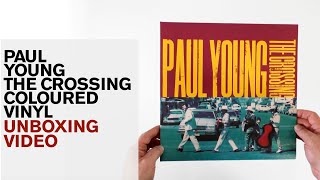 Paul Young / The Crossing 30th anniversary coloured vinyl LP - unboxed!