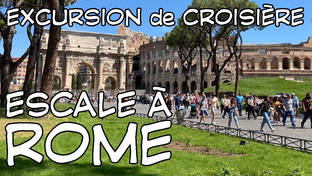 Excursion de croisière : Escale à Rome - YouTube