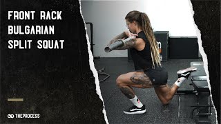 Front Rack Bulgarian Split Squat