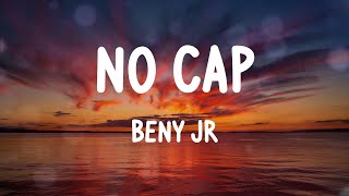 Beny Jr - No Cap (Letras)