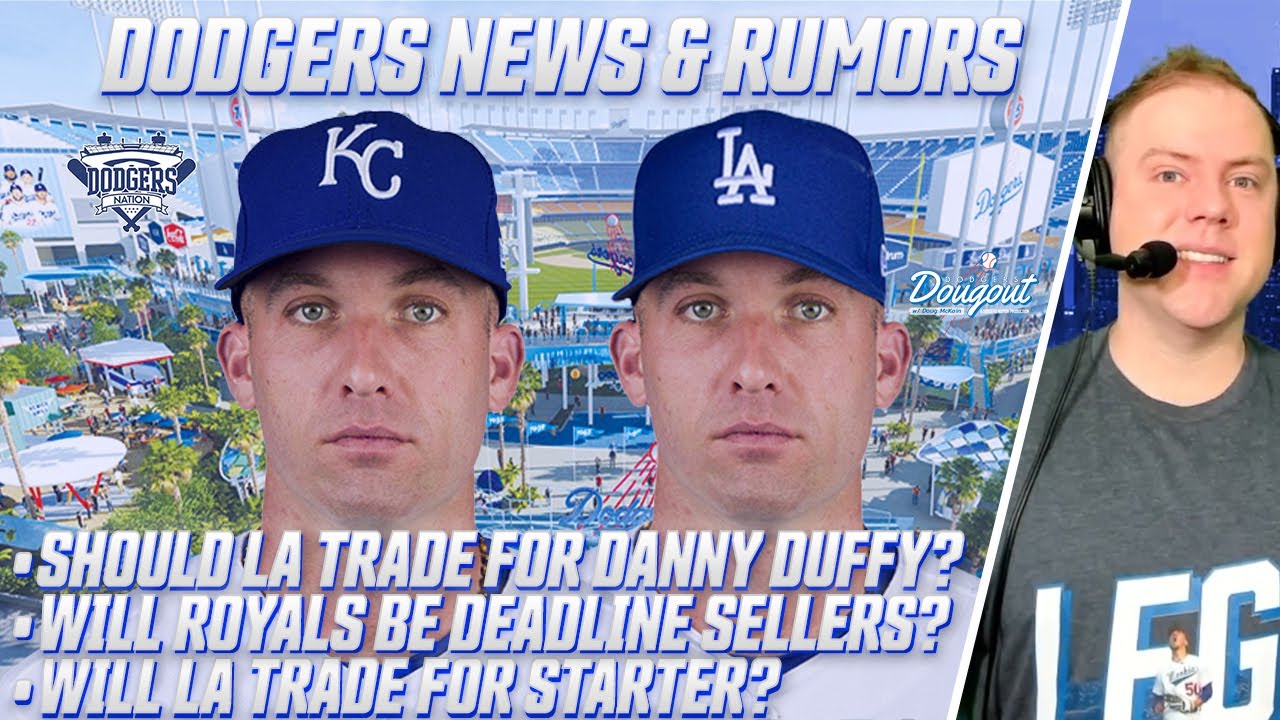 Should Dodgers Trade for Danny Duffy? Why LA Could Have an Advantage in