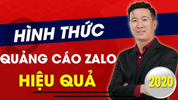 Top 7 hình thức quảng cáo trên Zalo hiệu quả cho bạn | Quảng Cáo Siêu Tốc