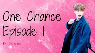 [BTS Jin FF] One Chance【Ch. 1】